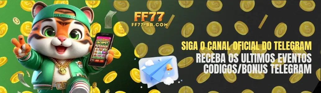 Promoção do Canal do FF77 Telegram